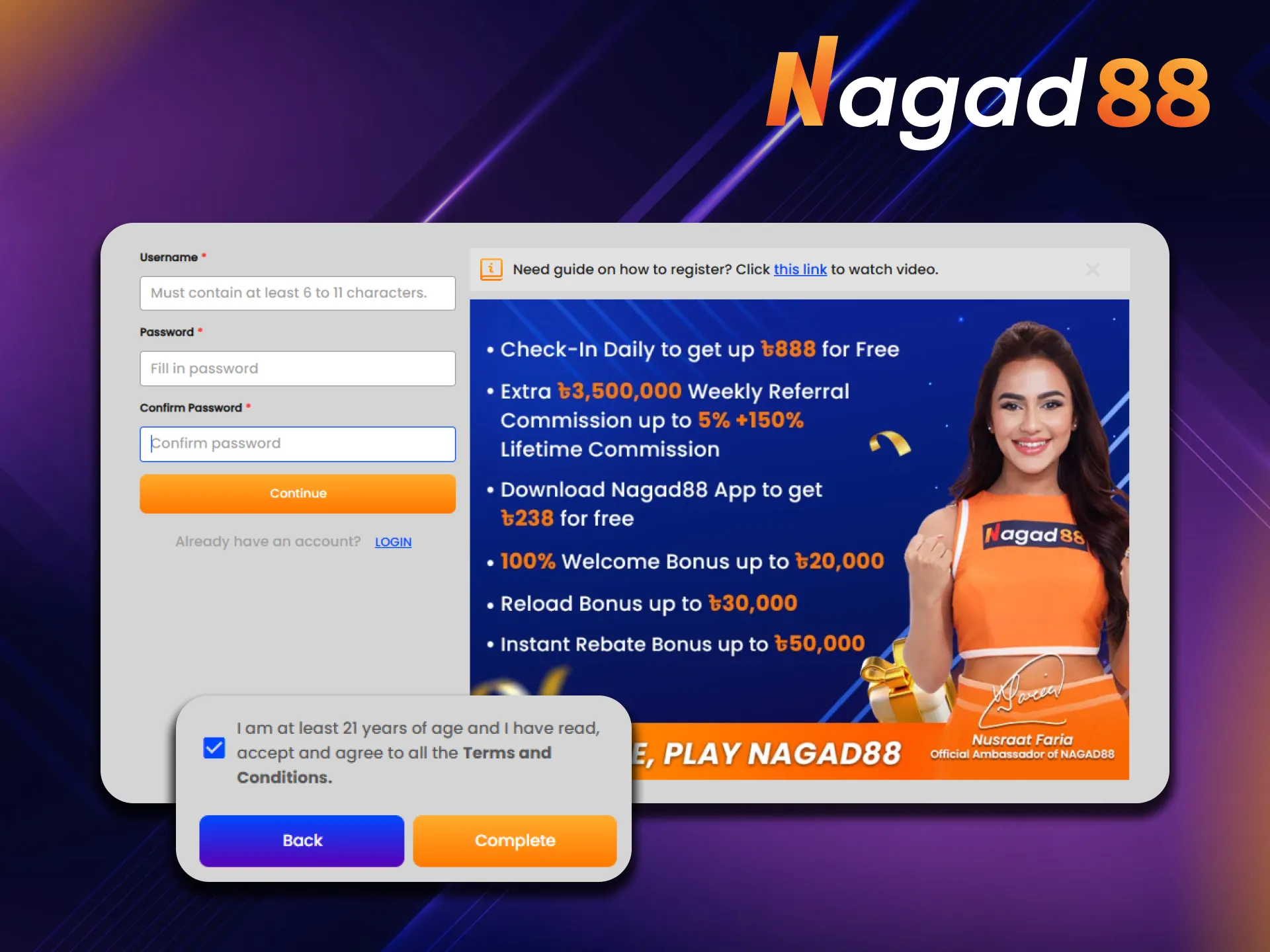 Confirm that you are already 21 years old at Nagad88, this ensures that all members are legally authorised to engage in gambling activities.